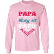 Papa Doesn't Baby Sit Fathers Day Long Sleeve T Shirt, T-Shirts - Daily Offers And Steals