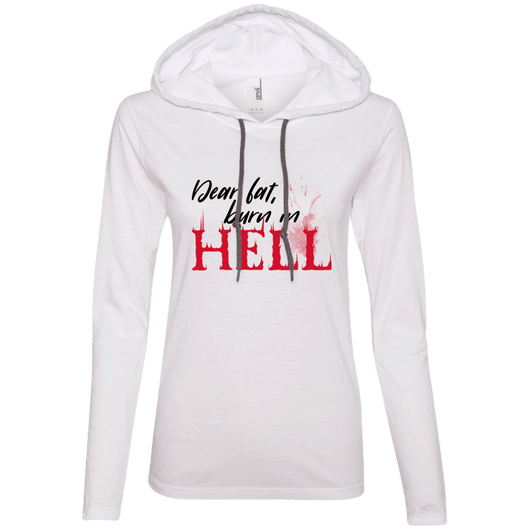 Fat Burn In Hell Ladies' White T-Shirt Hoodie, T-Shirts - Daily Offers And Steals