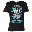 Freeze Time Photographer Womens Bella Casual T-Shirt, T-Shirts - Daily Offers And Steals