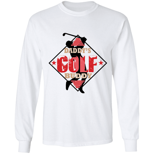 Golf Buddy Fathers Day Long Sleeve Shirt, T-Shirts - Daily Offers And Steals