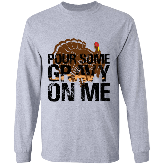 Pour Gravy On Me Thanksgiving Novelty Shirt, T-Shirts - Daily Offers And Steals