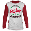 Will Trade Sister Ugly Christmas Long Sleeve Shirt, T-Shirts - Daily Offers And Steals