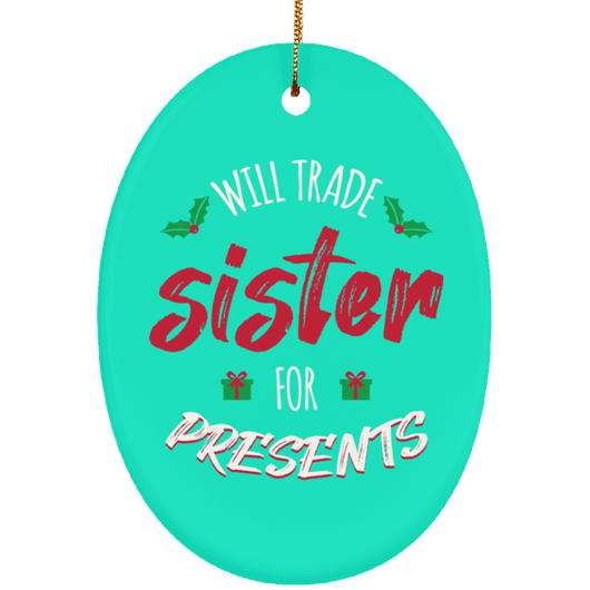 Will Trade Sister Unique Holiday Ornament, Housewares - Daily Offers And Steals