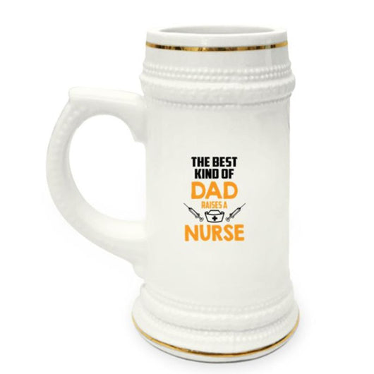 Best Dad Raises A Nurse Beer Mug, Drinkware - Daily Offers And Steals