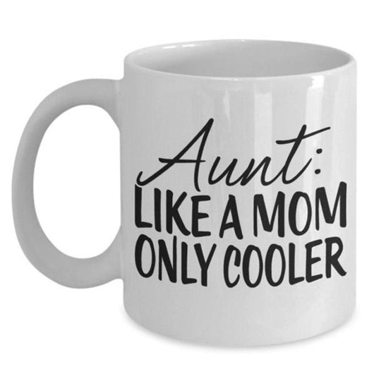 Awesome Aunt Like Mom Mug, Coffee Mug - Daily Offers And Steals