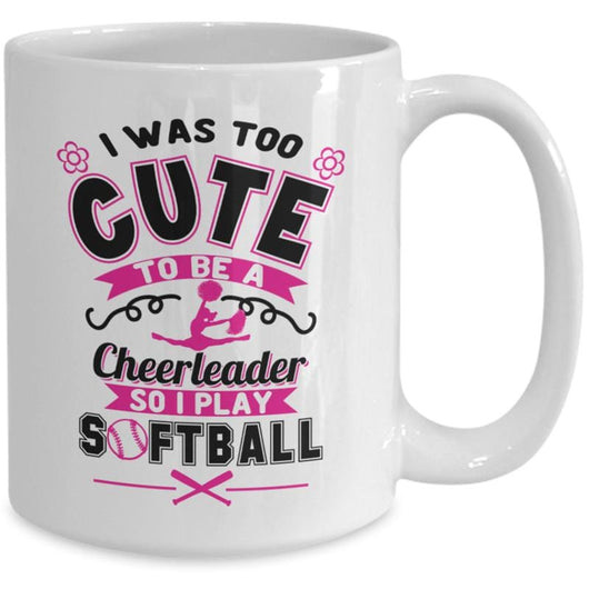 Softball Too Cute Coffee Mug, mugs - Daily Offers And Steals