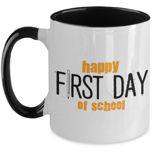 Happy First Day Of School Two Tone Mug