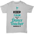 Dance Teacher Appreciation Shirt Design Sale