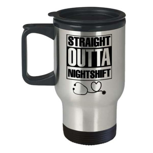 Straight Outta Night Shift Nurse Travel Coffee Mug, Coffee Mug - Daily Offers And Steals