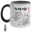 To My Wife Color Changing Novelty Coffee Mug