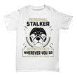 Personal Stalker Pug Dog Shirt For Men and Women, Shirts and Tops - Daily Offers And Steals