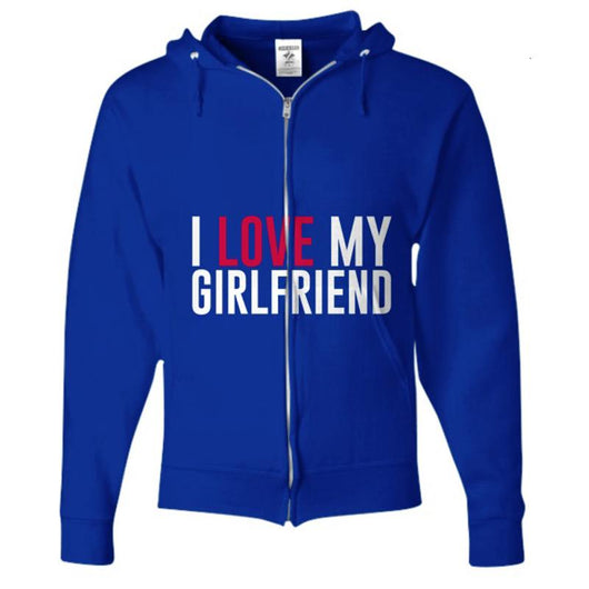 I Love My Girlfriend Mens Zip Up Hoodie, Shirts and Tops - Daily Offers And Steals