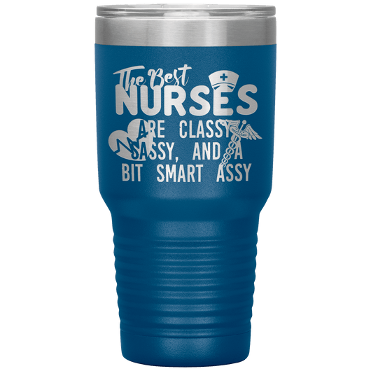 Sassy Nurse Coffee Tumbler Cup Design - 30 oz, Tumblers - Daily Offers And Steals