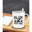 Oh For Peeps Sake Easter Coffee Mug, mugs - Daily Offers And Steals