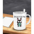 Show Me The Bunny Easter Coffee Mug, mugs - Daily Offers And Steals