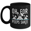 Oh For Peeps Sake Easter Coffee Mug, mugs - Daily Offers And Steals