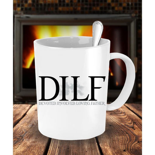 D.I.L.F Father's Day Mug For Sale, mugs - Daily Offers And Steals