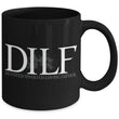 D.I.L.F Father's Day Mug For Sale, mugs - Daily Offers And Steals