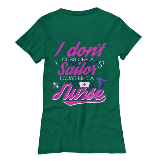 I Don't Cuss Like A Sailor Shirt for A Nurse, Shirts and Tops - Daily Offers And Steals