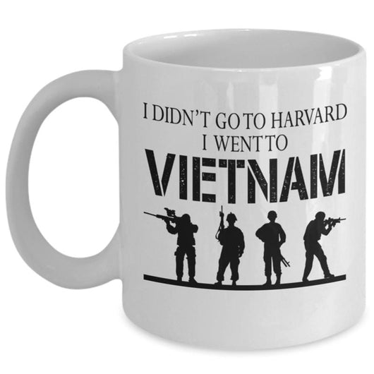 I Didn't Goto Harvard Vietnam Veteran Coffee Cup, mugs - Daily Offers And Steals