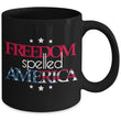 Freedom Spelled America 4th Of July Coffee Mug, mugs - Daily Offers And Steals