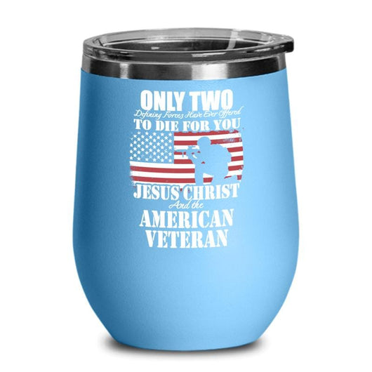 Jesus Christ & US Veterans Wine Tumbler, tumbers - Daily Offers And Steals