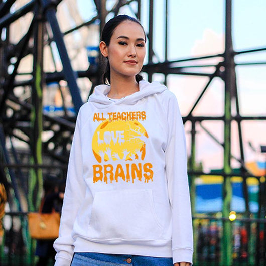 Teachers Love Brains Men Women Halloween Hoodie, Shirts and Tops - Daily Offers And Steals