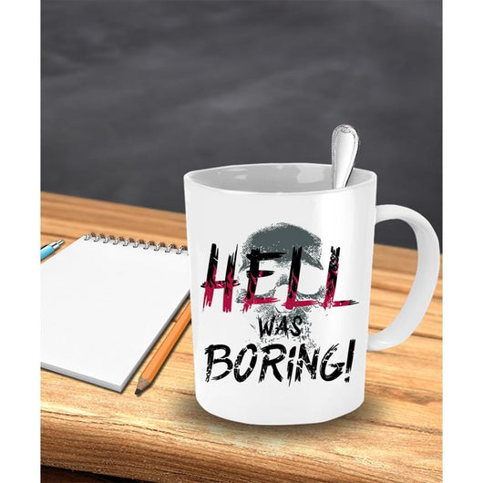 Hell Was Boring Halloween Coffee Mug, mugs - Daily Offers And Steals