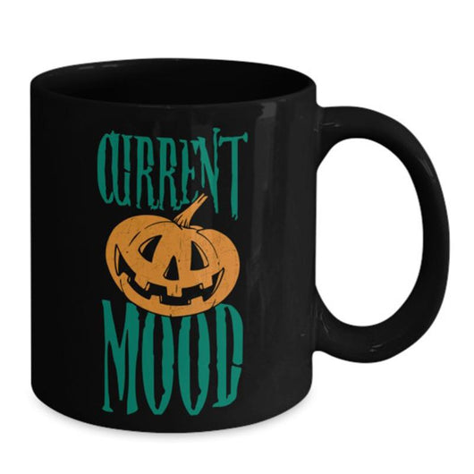 Current Mood Halloween Mug Design, Coffee Mug - Daily Offers And Steals
