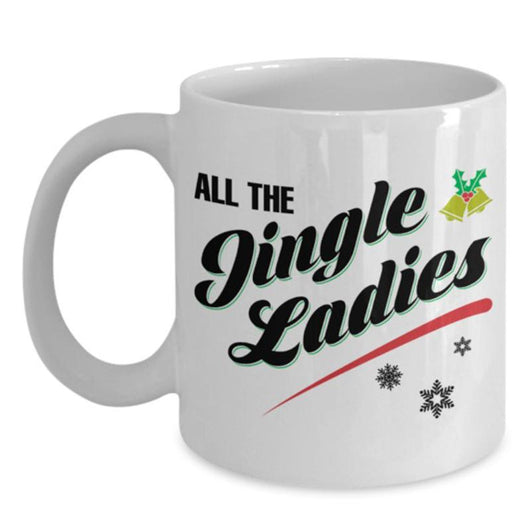 Jingle Ladies Holiday Christmas Mug, Coffee Mug - Daily Offers And Steals