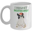 I Regret Nothing Holiday Coffee Mug Gift, mugs - Daily Offers And Steals