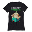 Regret Nothing Ladies Novelty Christmas Holiday Shirt, Shirts and Tops - Daily Offers And Steals