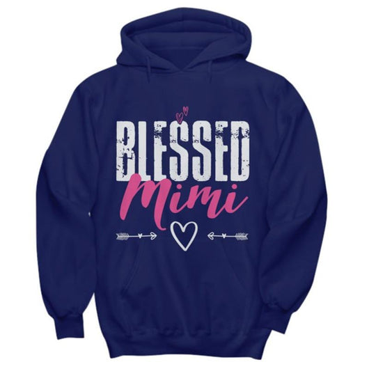 Blessed Mimi Ladies Pullover Hoodie, shirts and tops - Daily Offers And Steals