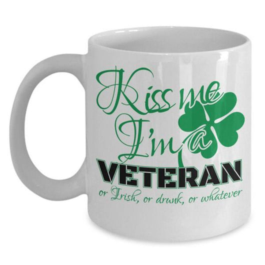 St. Patrick's Day Irish Kiss Me I'm A Veteran Coffee Mug, Coffee Mug - Daily Offers And Steals