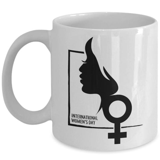International Women's Day Novelty Coffee Mug, mugs - Daily Offers And Steals