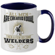 All Men Welders Ceramic Novelty Two Toned Mug, mugs - Daily Offers And Steals