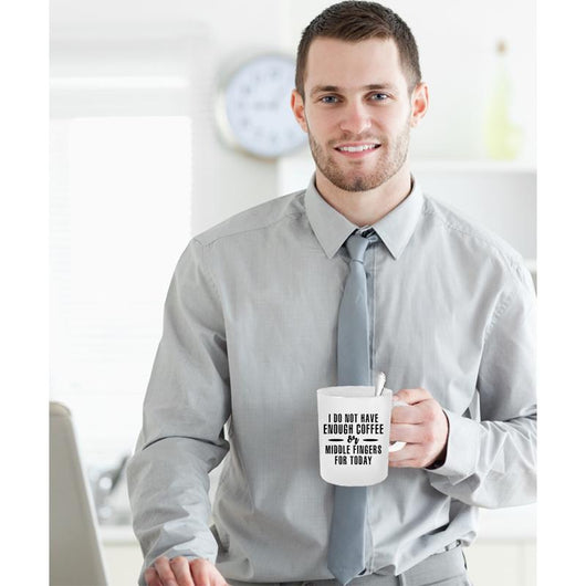 Novelty Not Enough Coffee Mug, Coffee Mug - Daily Offers And Steals