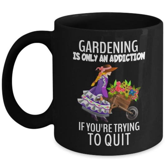 Cute Gardening Addiction Novelty Coffee Mug, mugs - Daily Offers And Steals