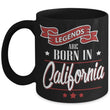 Legends Born In California Novelty Coffee Mug Design - Daily Offers And Steals