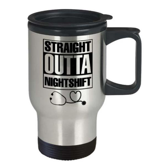 Straight Outta Night Shift Nurse Travel Coffee Mug, Coffee Mug - Daily Offers And Steals