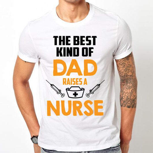 Proud Best Dad Raises A Nurse Shirt, Shirts And Tops - Daily Offers And Steals