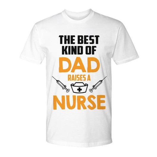 Proud Best Dad Raises A Nurse Shirt, Shirts And Tops - Daily Offers And Steals