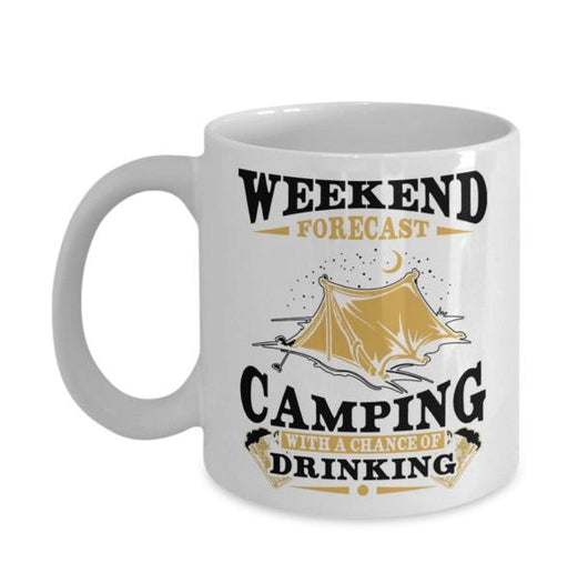 Weekend Forecast Camping Novelty Coffee Mug, mugs - Daily Offers And Steals