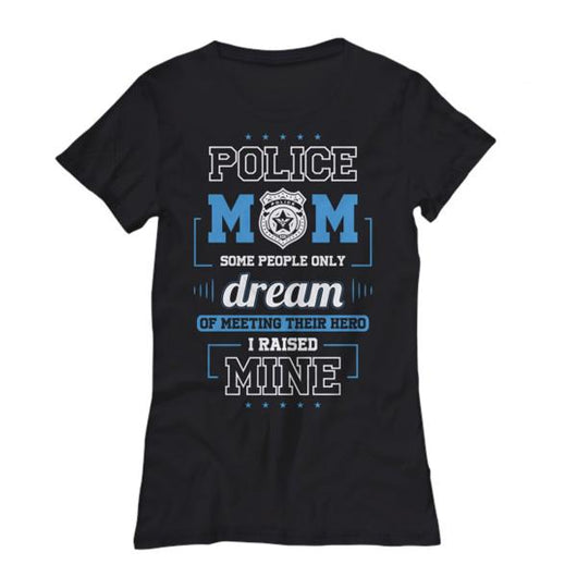Police Mom Women's Shirt Design, Shirts and Tops - Daily Offers And Steals