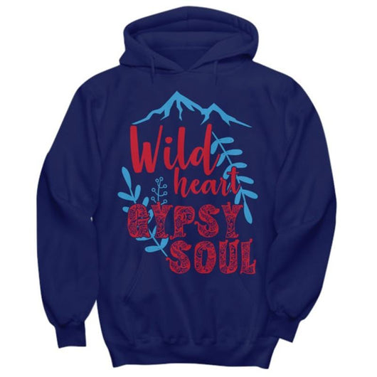 Wild Heart Gypsy Soul Pullover Hoodie, shirts and tops - Daily Offers And Steals