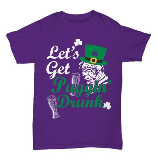 Let's Get Puggin Drunk St Patrick's Day Party Shirt, Shirts and Tops - Daily Offers And Steals