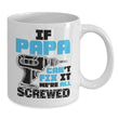 Papa Can't Fix It Dad Mug Design, Coffee Mug - Daily Offers And Steals