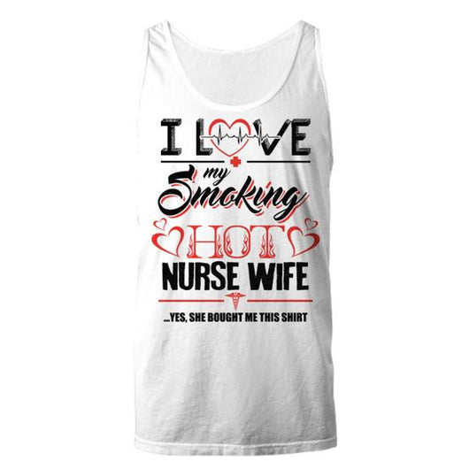 Love My Nurse Wife Tank Top Design, Shirts And Tops - Daily Offers And Steals