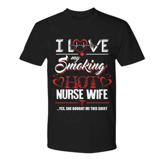 Love My Nurse Wife Husband Shirt, Shirts And Tops - Daily Offers And Steals
