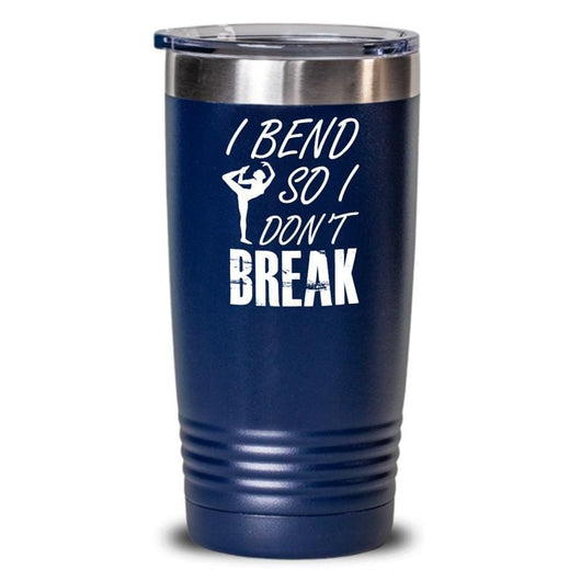 I Bend So I Don't Break Stainless Steel Yoga Tumbler Mug, tumblers - Daily Offers And Steals